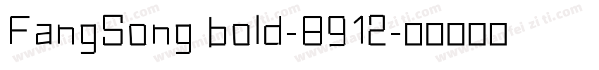 FangSong bold-8912字体转换